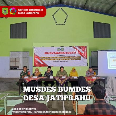 MUSYAWARAH DESA LPJ DAN RE-BUMDESA KEMBANGJATI DESA JATIPRAHU